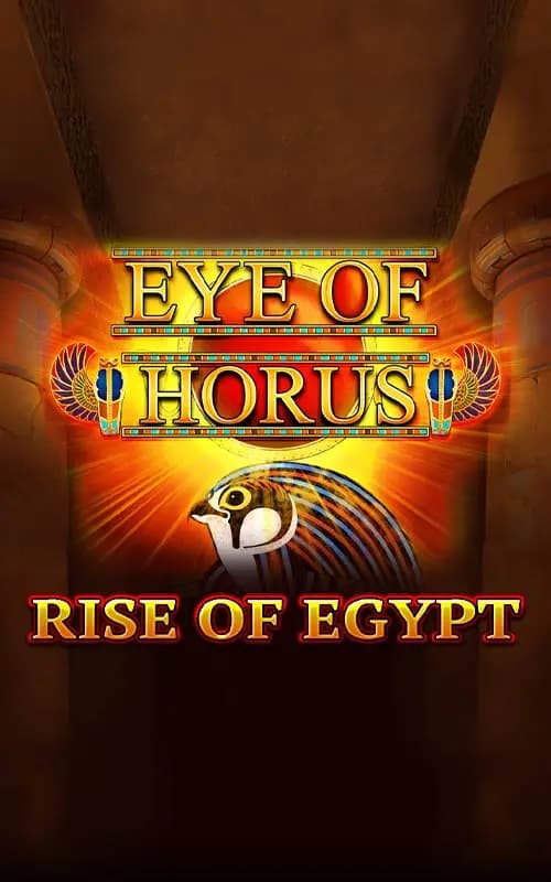 Eye of Horus Rise of Egypt