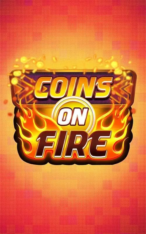 Coins on Fire
