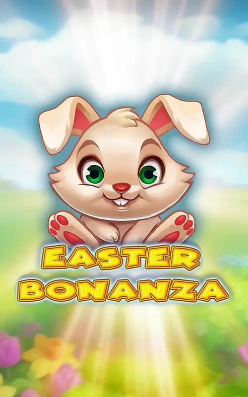 Easter Bonanza