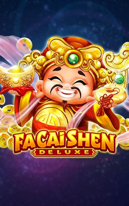 Fa Cai Shen Deluxe