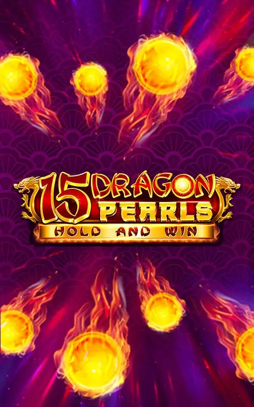 15 Dragon Pearls