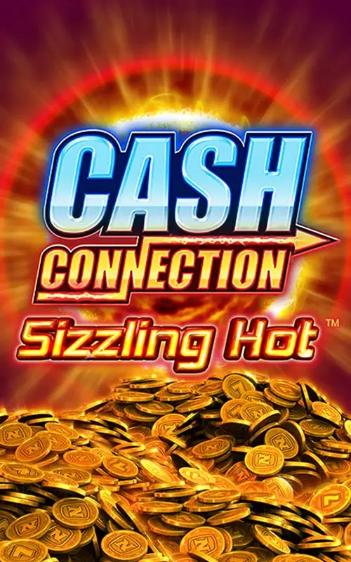 Cash Connection Sizzling Hot