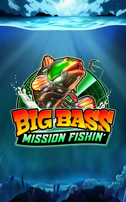 Big Bass Mission Fishin