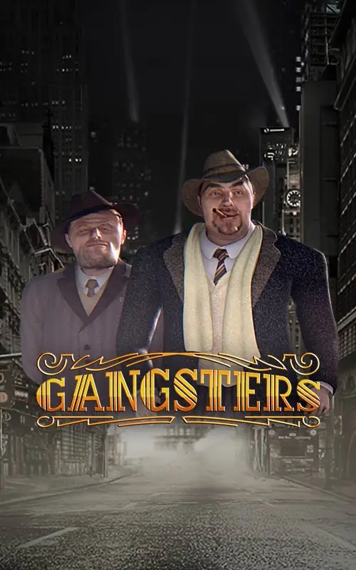 Gangsters