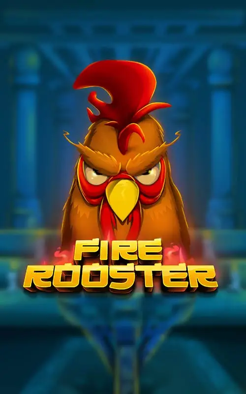 Fire Rooster