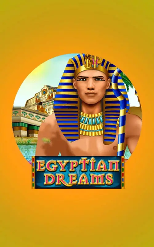 Egyptian Dreams