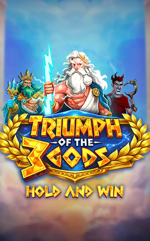 Triumph of the 3 Gods