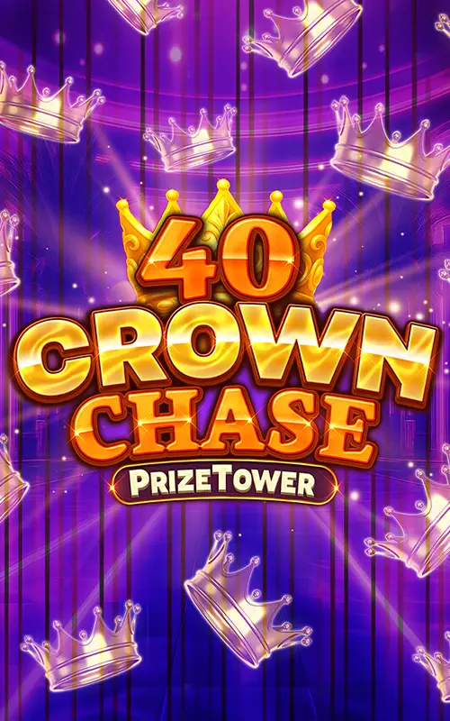 40 Crown Chase PrizeTower