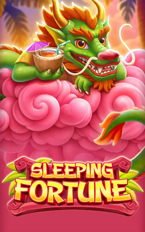 Sleeping Fortune