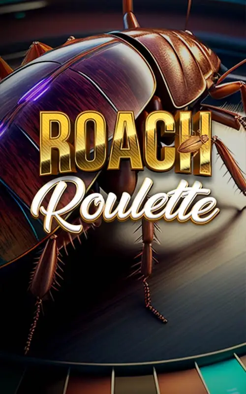 Roach Roulette