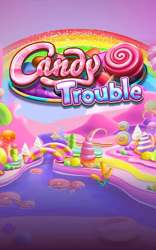 Candy Trouble