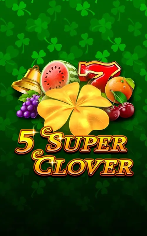 5 Super Clover