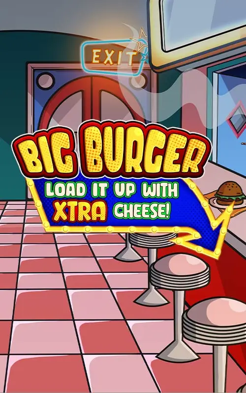 Big Burger Load it up with Xtra cheese