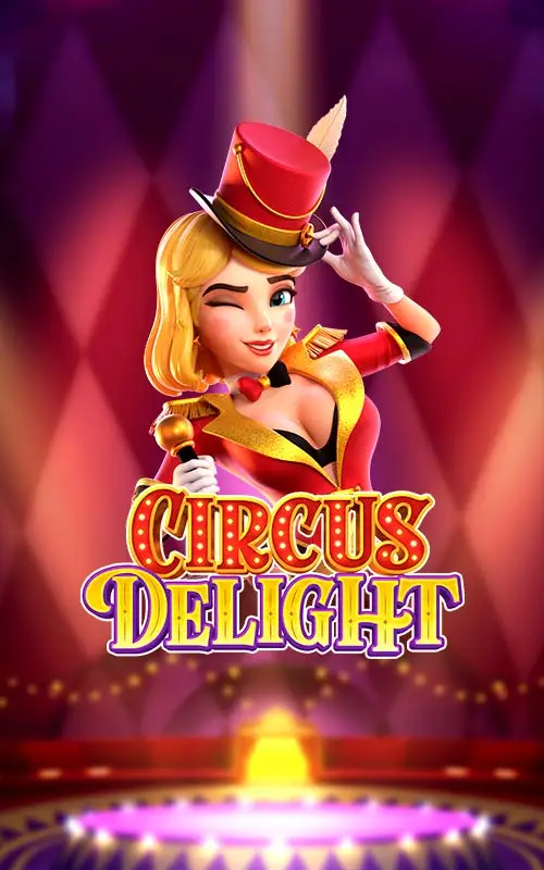 Circus Delight