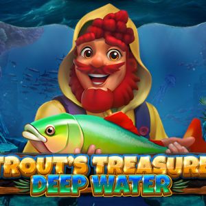 Trout's Treasure - Deep Water