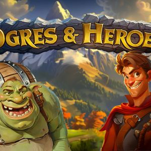 Ogres And Heroes