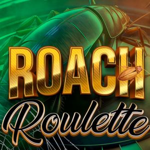 Roach Roulette