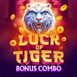 Luck of Tiger: Bonus Combo